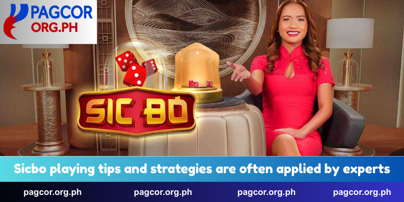 Sicbo playing tips and strategies are often applied by experts
