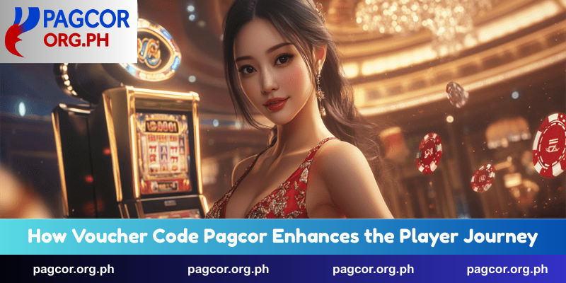 How Voucher Code Pagcor Enhances the Player Journey