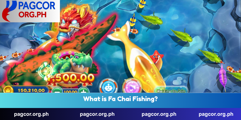 What is Fa Chai Fishing?