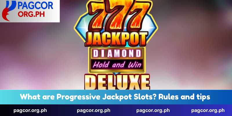 What Are Progressive Jackpot Slots? Rules And Tips