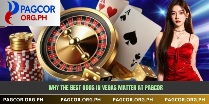 Why the Best Odds in Vegas Matter at PAGCOR
