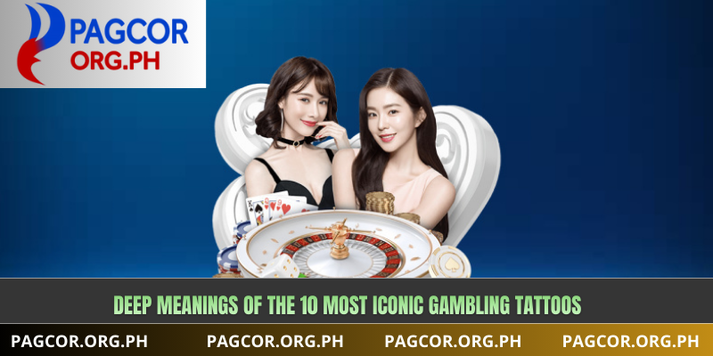 Deep Meanings of the 10 Most Iconic Gambling Tattoos