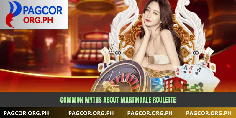 Common Myths About Martingale Roulette